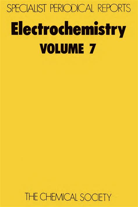Electrochemistry Volume 7 1st Edition A€" Pdf/Epub Version Downloadable