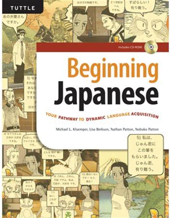 Pre-Owned Beginning Japanese: Your Pathway To Dynamic Language Acquisition (CD-ROM Included) [With CD (Audio)] (Hardcover) 0804841322 9780804841320