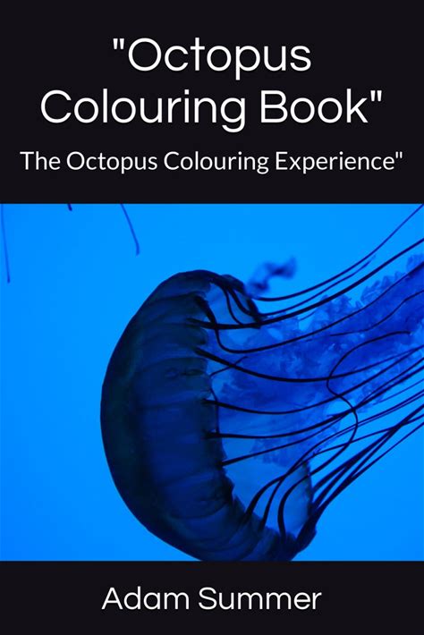 "Octopus Colouring Book": The Octopus Colouring Experience"