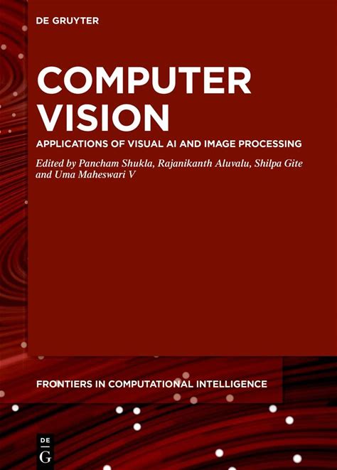 Computer Vision: Applications Of Visual AI And Image Processing