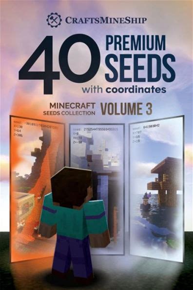 40 Premium Seeds With Coordinates: Minecraft Seeds Collection, Volume 3 - Craftsmineship | 9781726476836 | Recomparo.Com