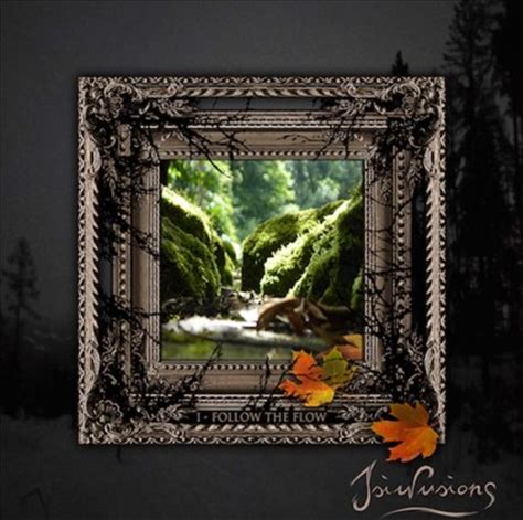 Isiulusions - I - Follow The Flow