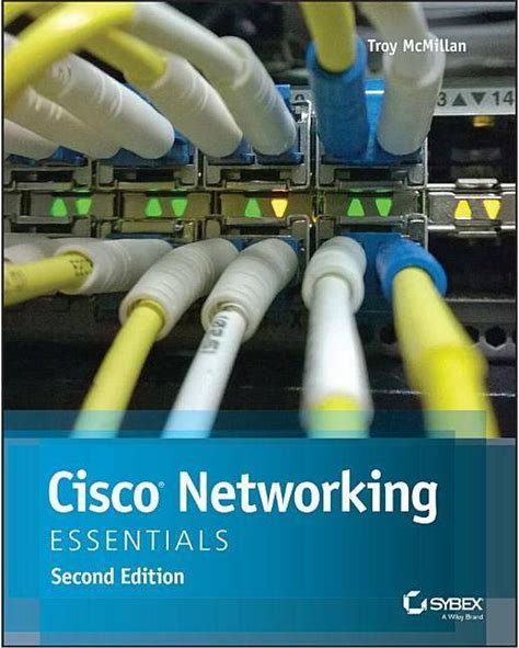 Cisco Networking Essentials - 2nd Edition By Troy Mcmillan (Paperback)