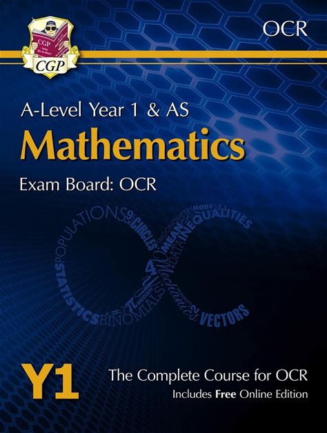 A-Level Maths For OCR: Year 1 & AS Student Book With Online Edition By CGP Books