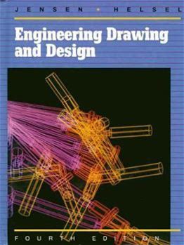 Engineering Drawing And Design By Cecil H. Jensen By Thriftbooks, Hardcover