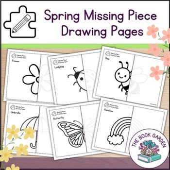 Spring Missing Piece Drawing Pages | Spring Activities | Spring Worksheets