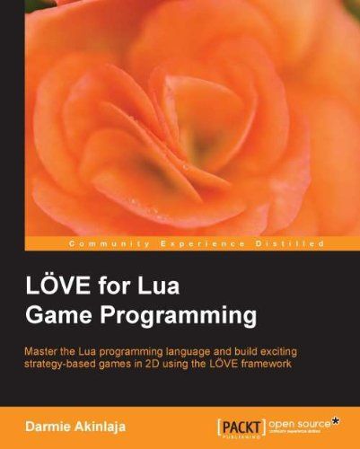 LOVE For Lua Game Programming