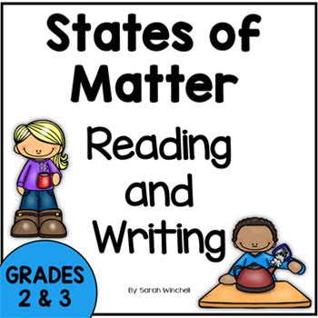 States Of Matter Worksheets Reading Informational Text Writing 2nd 3rd Grade