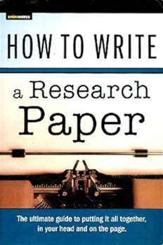 How To Write A Research Paper By Sparknotes, Paperback