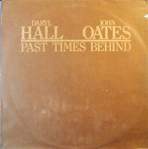 Daryl Hall & John Oates / Past Times Behind