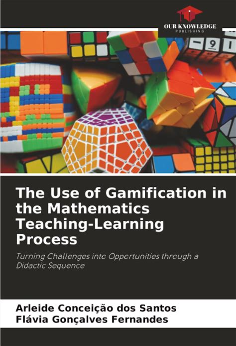 The Use Of Gamification In The Mathematics Teaching-Learning Process: Turning Challenges Into Opportunities Through A Didactic Sequence
