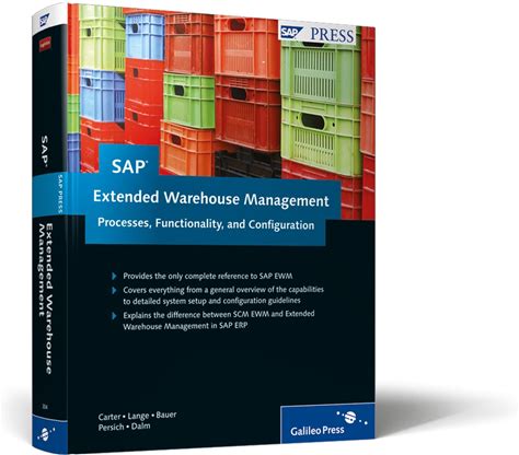 SAP Extended Warehouse Management: Processes, Functionality, And Configuration