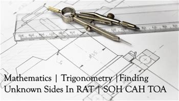 SOHCAHTOA Trigonometry Powerpoint - Right-Angled Triangles, Finding Sides & Angl