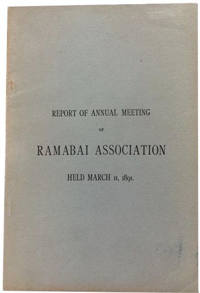 Report Of Annual Meeting Of Ramabai Association Held March 11, 1891 Ramabai Association [Very Good] [Softcover]