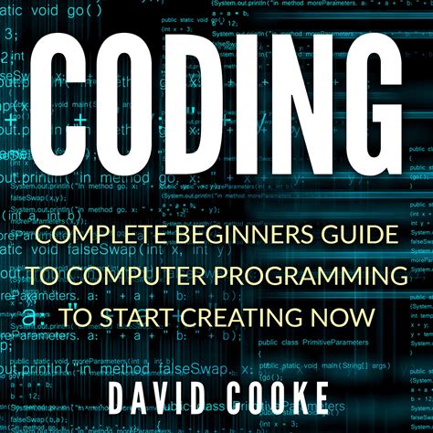 Coding: Complete Beginners Guide To Computer Programming - Audiobook By David Cooke