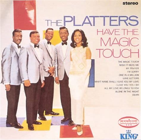 The Platters - The Platters Have The Magic Touch