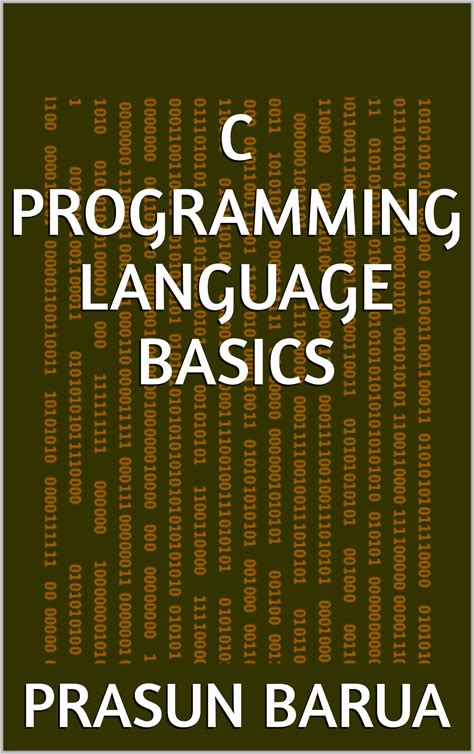 C Programming Language Basics