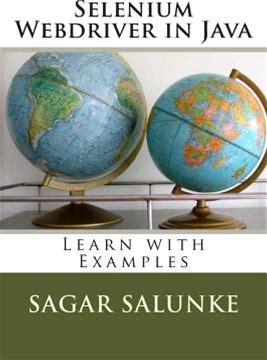 Selenium Webdriver In Java: Learn With Examples [Book]