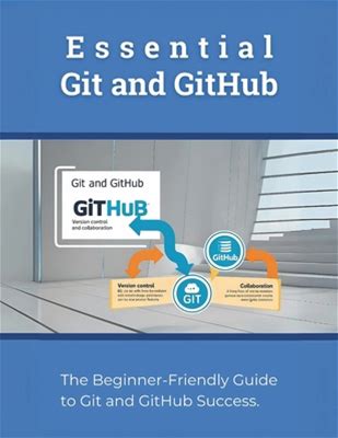 Essential Git And Github: The Beginnerfriendly Guide To Git And Github Success By Parvin, R. By Thriftbooks, Paperback