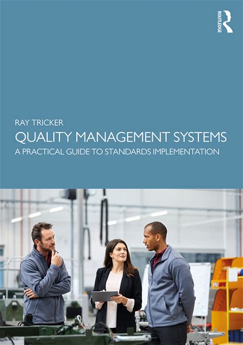 Quality Management Systems: A Practical Guide To Standards Implementation Ebook