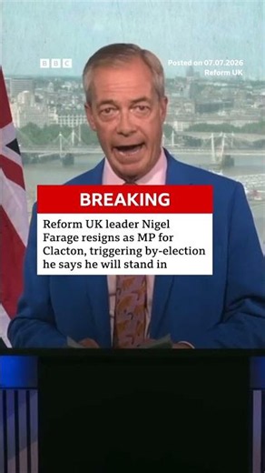 Reform UK leader Nigel Farage resigns as MP for Clacton, triggering by-election. #BBCNews