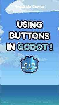 Buttons Are Easy In Godot!