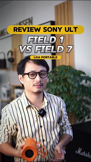 Khám Phá Dòng Loa Mới Từ Sony: ULT Field 1 và 7