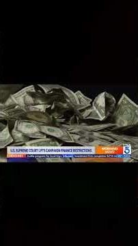 Supreme Court Overturns Campaign Finance Limits