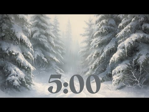 5 Minute Countdown Timer With Music (Relaxing Piano) - Falling Snow Winter Forest