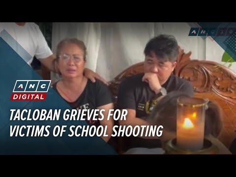 Tacloban grieves for victims of school shooting | ANC