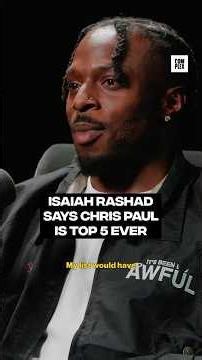 Isaiah Rashad says Chris Paul is top 5 ever #ReRank