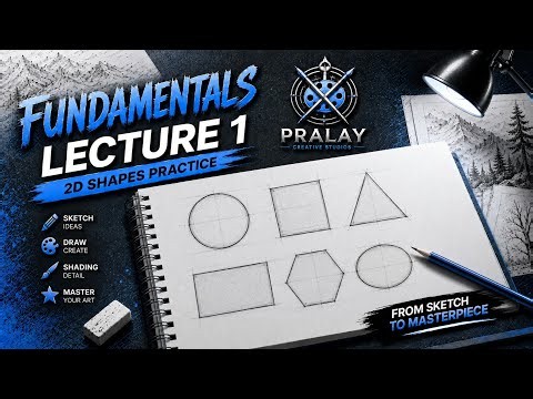 🎨 Fundamentals Lecture 1 | 2D Shapes Practice for Beginners