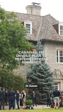 Canadian PM unveils plan to restore official residence