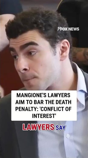 Mangione's lawyers aim to bar the death penalty: 'CONFLICT OF INTEREST' #foxnews #news #us #fox