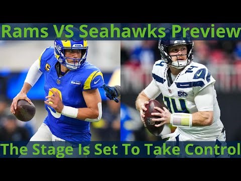 Seattle Seahawks VS Los Angeles Rams Preview: A chance for redemption and NFC pole position