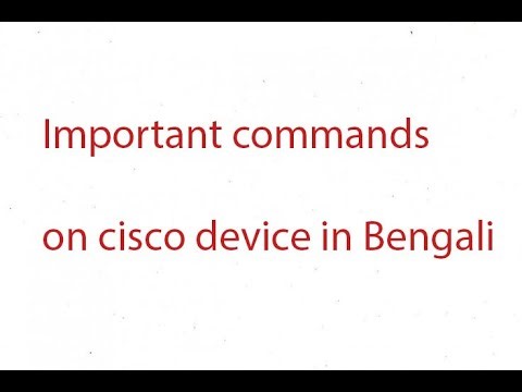 Important commands on cisco device in Bengali