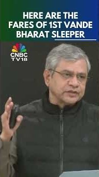 Here's How Much A Vande Bharat Sleeper Train Seat Will Cost | N18S | CNBC TV18