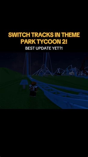SWITCH TRACKS IN THEMEPARK TYCOON 2! #themeparktycoon2 #rollercoaster #rollercoasters #massiveupdate #roblox @MACE ❄️⛄️ @𝐭𝐩𝐫.𝐜𝐜 @George 🎢 🛴 @babydigitaldan @Bloomers and Sons @matty @Europa-Park Resort @cuthcoasters @Loopsandlaunches @coaster charl @︎ @✧𝖘𝖎𝖗𝖊𝖓𝖆✧ ⭕️🎢 @✨Efteling nabouwen✨
