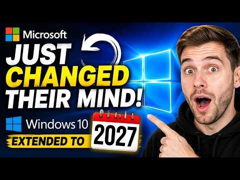 Microsoft Just Changed Their Mind on Windows 10! (Extended to 2027)