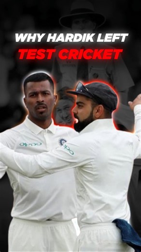 Why Hardik Left Test Cricket? 🏏