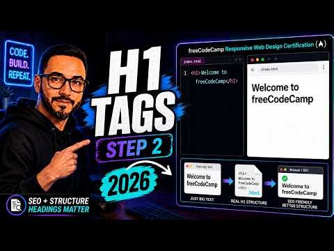 freeCodeCamp HTML Step 2 | h1 Tags, Page Structure & SEO-Friendly HTML, Learn Responsive Web Design