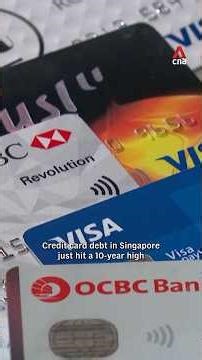 Unpaid credit card balances in Singapore hit 10-year high of S$9.07b