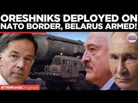 ORESHNIKS ARRIVE: Putin’s LETHAL Oreshniks Deployed in Belarus, Target Locked On NATO?