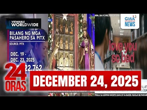 24 Oras Express: December 24, 2025 [HD]