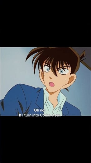 Shinichi 🔄 Conan #DetectiveConan