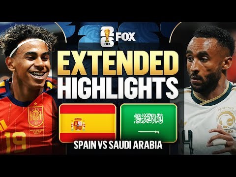 Spain vs Saudi Arabia Extended Highlights 🌎🏆 2026 FIFA World Cup™