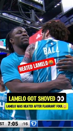 LaMelo HEATED after FLAGRANT FOUL😭