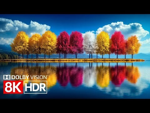 Nature in Ultra Color – 8K HDR Dolby Vision (8K 60fps Video)