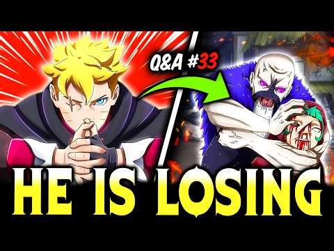 ⛔⛔Boruto's STRONGEST CHARACTER Is FINALLY Losing & Boruto's NEW Power - Naruto Explained Q&A #33