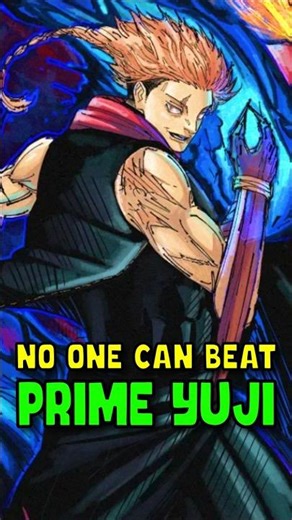 Prime Yuji's Strongest Feat Is STILL Unbeaten—He BEAT Gojo & Sukuna! | JUJUTSU KAISEN